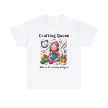 Load image into Gallery viewer, Crafting Queen: Where Creativity Reigns, Knitting 100% Cotton Classic T-shirt