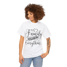 Load image into Gallery viewer, Muse Wearable Family Over Everything Script Unisex Cotton Crewneck T-Shirt