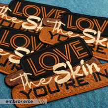 Load image into Gallery viewer, EMBROVERSE Love The Skin You're in Patch - Melanin Shades Black Queen - Embroidered Iron On - Size: 4.3 x 2.4 inches