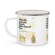 Load image into Gallery viewer, When Life Gives you Lemons Add a Shot of your Favorite Enamel Campfire 12oz Stainless Steel Mug #3