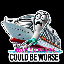 Load image into Gallery viewer, Hang in There - Could Be Worse Faith-Based 3" Vinyl Stickers for Scrapbooking & Journaling