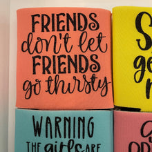 Load image into Gallery viewer, Girls Night Can Beverage Holders 4-pack Sips Getting Real Polyurethane Foam & Polyester