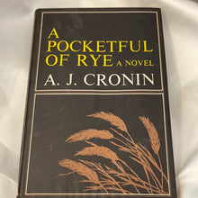 Load image into Gallery viewer, A Pocketful Of Rye Hardcover By A J Cronin Book Club Edition (Pre Owned)
