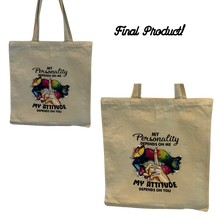 Load image into Gallery viewer, My Personality Depends on Me Design Trendy Canvas Tote Bag Customizable Iron-On Graphic
