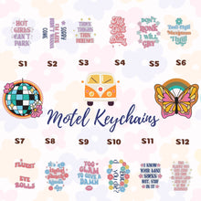 Load image into Gallery viewer, Sassy Glam Girls Sarcastic Motel Keychains – Retro Charm for Modern Adventures - Sl-S12