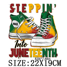 Load image into Gallery viewer, Steppin into Juneteenth Sneakers Design Trendy Iron-on Heat Transfer