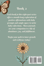 Load image into Gallery viewer, Empowered Every Day 31 Daily Affirmations for a Positive Life : Book #2 of 8