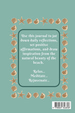 Load image into Gallery viewer, Beach Reflection: Serenity Sands A Beachside Journal for Reflection and Meditation