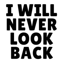 Load image into Gallery viewer, Never Look Back Faith-Based 3" Vinyl Stickers for Scrapbooking & Stamping