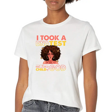 Load image into Gallery viewer, I took a DNA test and I'm a Child of God Design Trendy Iron-on Heat Transfer