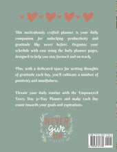 Load image into Gallery viewer, Empowered Every Day 31-Day Planner & Gratitude Journal