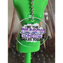 Load image into Gallery viewer, Be the Reason Someone Smiles Today Women Inspirational Round Acrylic Keychains