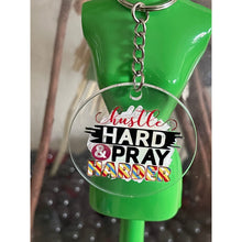 Load image into Gallery viewer, Hustle Hard Pray Harder Women Inspirational Round Acrylic Keychains
