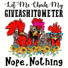 Load image into Gallery viewer, Rooster Hen Let Me Check my Meter Design Trendy Iron-on Heat Transfer