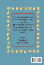 Load image into Gallery viewer, Sunset Reflections: Serenity Sands A Beachside Journal for Reflection and Meditation