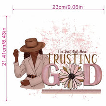 Load image into Gallery viewer, I'm Just Out Here Trusting God Design Trendy Iron-on Heat Transfer