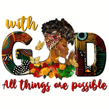 Load image into Gallery viewer, With God All Things Are Possible Design Trendy Iron-on Heat Transfer