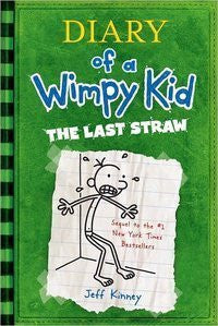 The Last Straw: Diary Of A Wimpy Kid Book 3 Paperback By Jeff Kinney (Pre Owned)