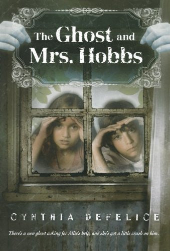 The Ghost And Mrs Hobbs Paperback By Defelice Cynthia (Pre Owned)