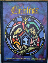 Load image into Gallery viewer, 1973 Christmas: An American Annual Of Christmas Literature And Art (Volume 42 & 43)
