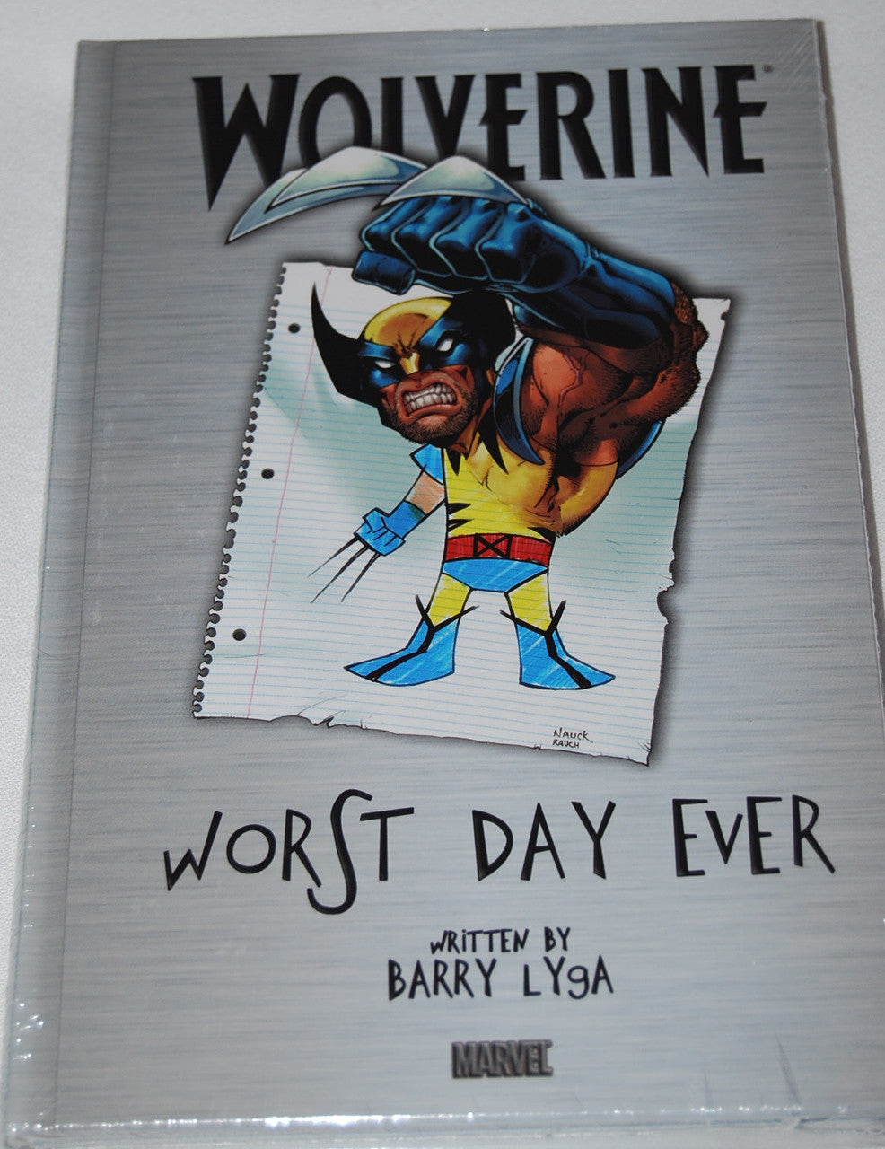Marvel Wolverine Worst Day Ever Book By Lysa Brett