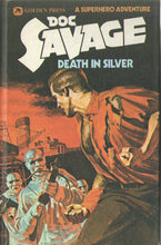 Load image into Gallery viewer, Doc Savage A Superhero Adventure : Death In Silver Hardcover (Pre Owned)