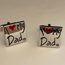 Load image into Gallery viewer, I Love My Dad Cufflinks Father's Day Groomsman Wedding Gift