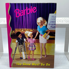 Load image into Gallery viewer, 1998 Barbie The Show Must Go On Grolier Barbie Book Club Book Hardcover (Pre-Owned)