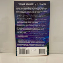 Load image into Gallery viewer, Ghost Stories Of Illinois Paperback By Christensen Jo Anne (Pre Owned)