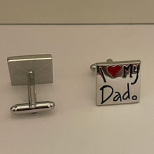 Load image into Gallery viewer, I Love My Dad Cufflinks Father's Day Groomsman Wedding Gift