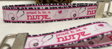 Load image into Gallery viewer, Proud to be a Nurse GrosGrain Ribbon Wristlets Keychains Set