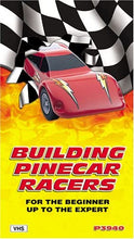 Load image into Gallery viewer, Building Pinecar Racers VHS P3940 Unopened Beginner
