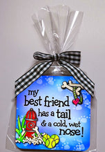 Load image into Gallery viewer, Coaster - My Best Friend has a Tail by Suzy Toronto