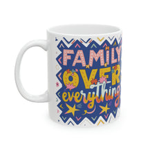 Load image into Gallery viewer, Family Over Everything Astec 11oz Ceramic Mug AI Design Tableware
