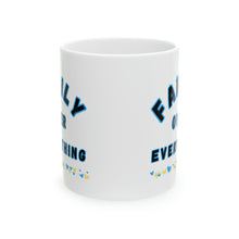 Load image into Gallery viewer, Copy of Family Over Everything Blue Border 11oz Ceramic Mug AI Design Tableware
