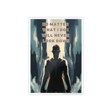 Load image into Gallery viewer, Motivational No What I Do, Dark Fantasy Gloss Posters #4
