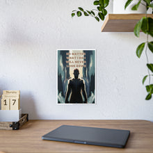Load image into Gallery viewer, Motivational No What I Do, Dark Fantasy Gloss Posters #4
