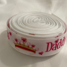 Load image into Gallery viewer, Pink &amp; White Daddy&#39;s Princess Crown 7/8&quot; Ribbon 3 yards for Hair Bows
