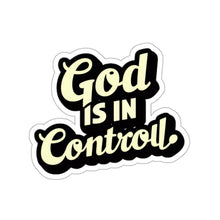 Load image into Gallery viewer, Empower yourself God is In Control Vinyl Stickers, Laptop, Diary, Journal #4
