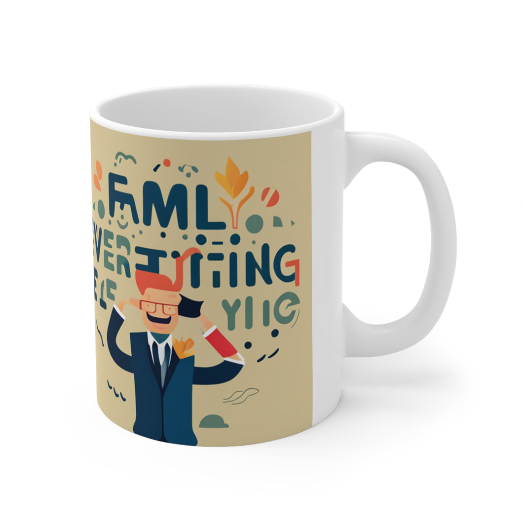 Family life is Healthy for the Soul but Make make you Crazy #14 11oz mug AI-Generated Artwork