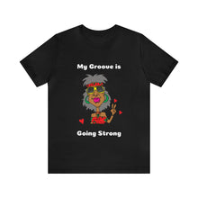 Load image into Gallery viewer, Hippie Granny My Groove is Going Strong Melanin Unisex Jersey T-Shirt
