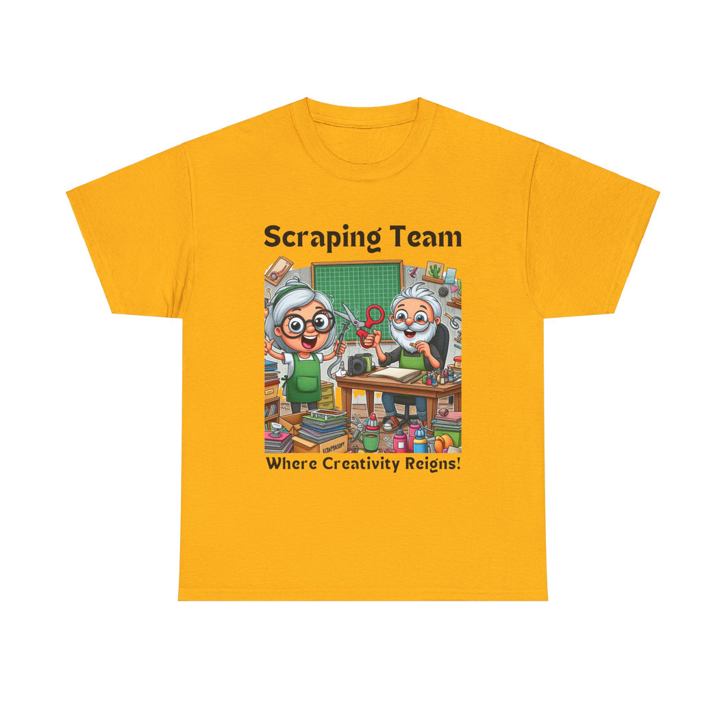 Scraping Team: Where Creativity Reigns, Scrapbooking 100% Cotton Classic T-shirt