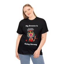 Load image into Gallery viewer, Hippie Granny My Groove is Going Strong Hippie Unisex Heavyweight 100% Cotton T-Shirt
