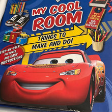 Load image into Gallery viewer, Disney Pixar Cars My Cool Room Things To Make And Do (Pre-Owned)
