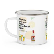 Load image into Gallery viewer, When Life Gives you Lemons Add a Shot of your Favorite  Enamel Campfire 12oz Stainless Steel Mug #1
