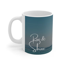 Load image into Gallery viewer, Rise and Shine #4 Ceramic 11oz Decorative Coffee Mug
