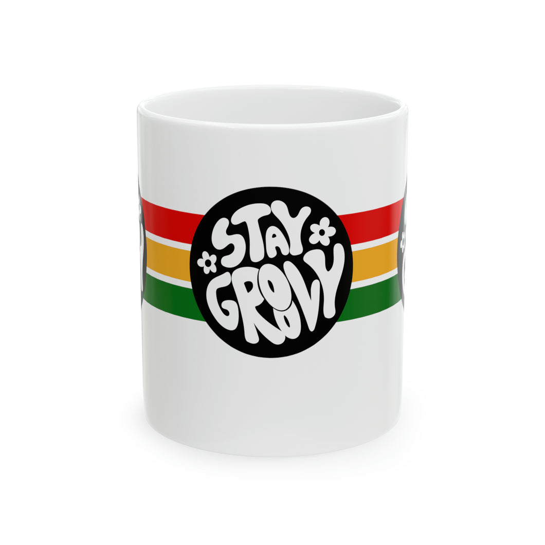 Stay Groovy 11oz White Ceramic Beverage Mug Decorative Art