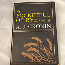 Load image into Gallery viewer, A Pocketful Of Rye Hardcover By A J Cronin Book Club Edition (Pre Owned)
