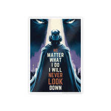 Load image into Gallery viewer, Motivational No What I Do, Dark Fantasy Gloss Posters #1
