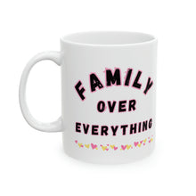 Load image into Gallery viewer, Family Over Everything Pink Border 11oz Ceramic Mug AI Design Tableware
